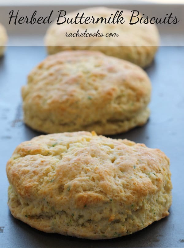 Herbed Buttermilk Biscuits | RachelCooks.com