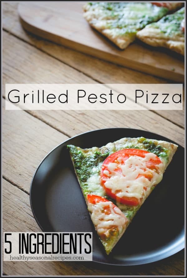 grilled pizza with pesto and tomatoes {5 ingredients!}