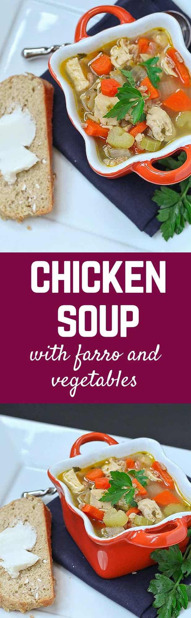 Chicken Soup with Farro and Vegetables - healthy, easy, and delicious. Get the recipe on RachelCooks.com