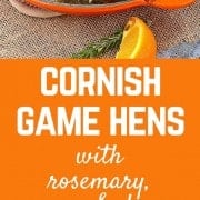 This Cornish Game Hen Recipe is perfect for Easter or any other special occasion! The bright flavors of the orange, sherry, and rosemary will have everyone wanting more. Get the recipe on RachelCooks.com!