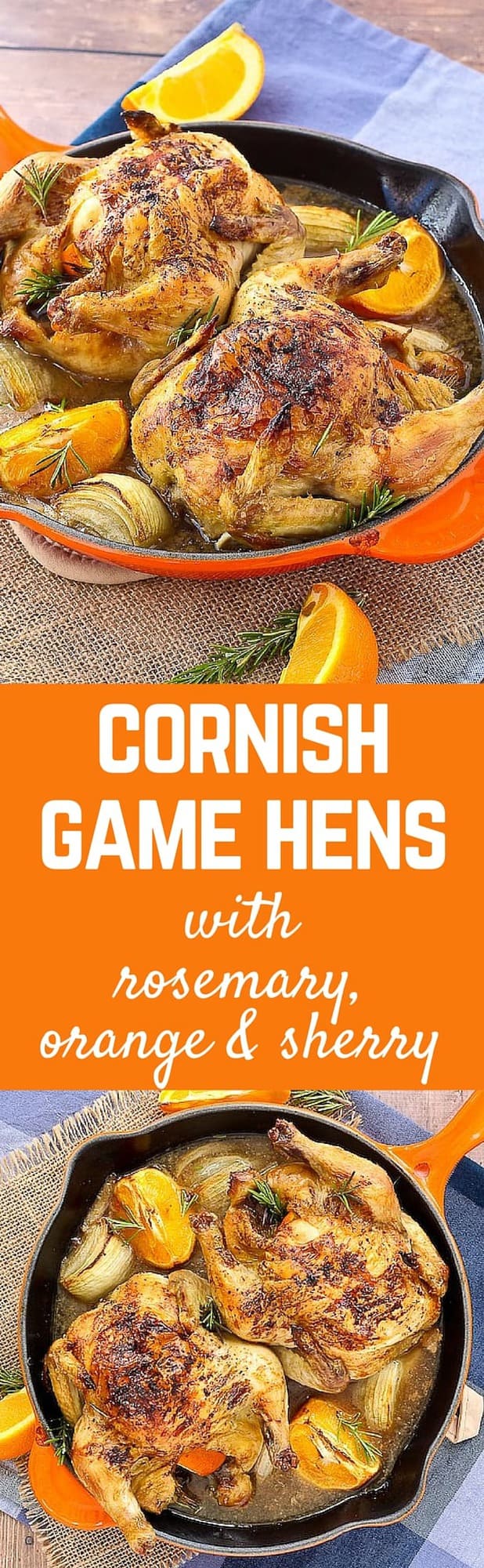 This Cornish Game Hen Recipe is perfect for Easter or any other special occasion! The bright flavors of the orange, sherry, and rosemary will have everyone wanting more. Get the recipe on RachelCooks.com!