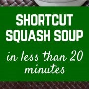 This shortcut squash soup is ready in just 20 minutes - but you won't miss out on any flavor, this soup is packed with nutrition and flavor. Get the easy soup recipe on RachelCooks.com!