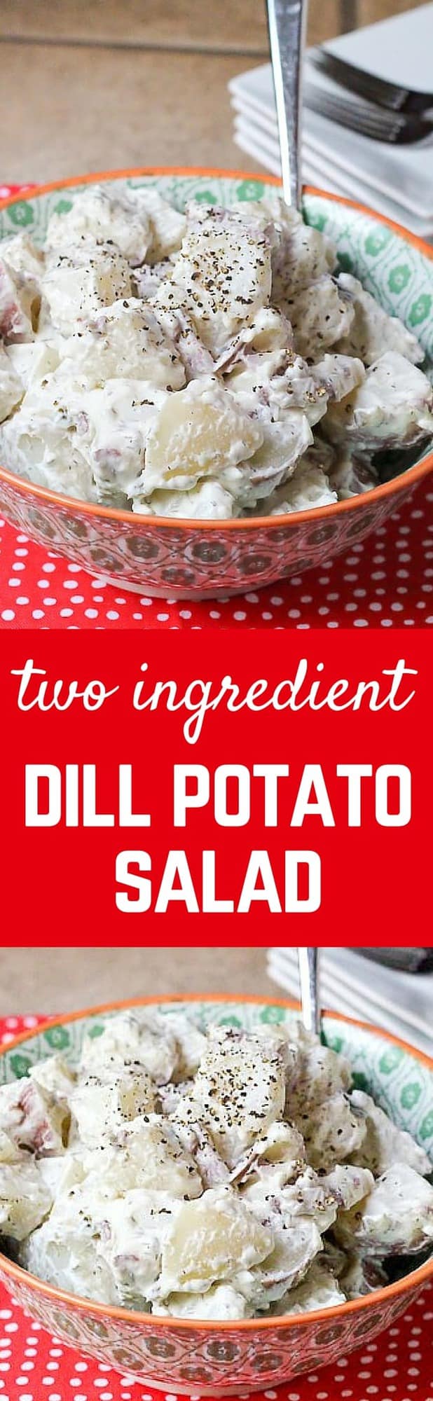 With this TWO INGREDIENT dill potato salad, summer picnicking just got a whole lot easier. Get the easy recipe on RachelCooks.com!