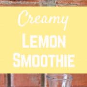 Creamy Lemon Smoothie - On RachelCooks.com