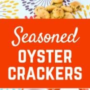 Seasoned Oyster Crackers - get the easy and addictive snack recipe on RachelCooks.com