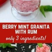 3 ingredient Berry Mint Granita with Rum - a refreshing summer treat! Get the easy recipe on RachelCooks.com!