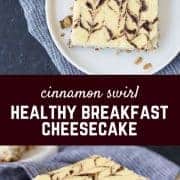 Breakfast Cheesecake! That's right, cheesecake for breakfast. Cottage cheese and Greek yogurt in place of cream cheese - but you'll hardly be able to tell the difference! You'll love the swirl of cinnamon. Get the healthy breakfast recipe on RachelCooks.com!