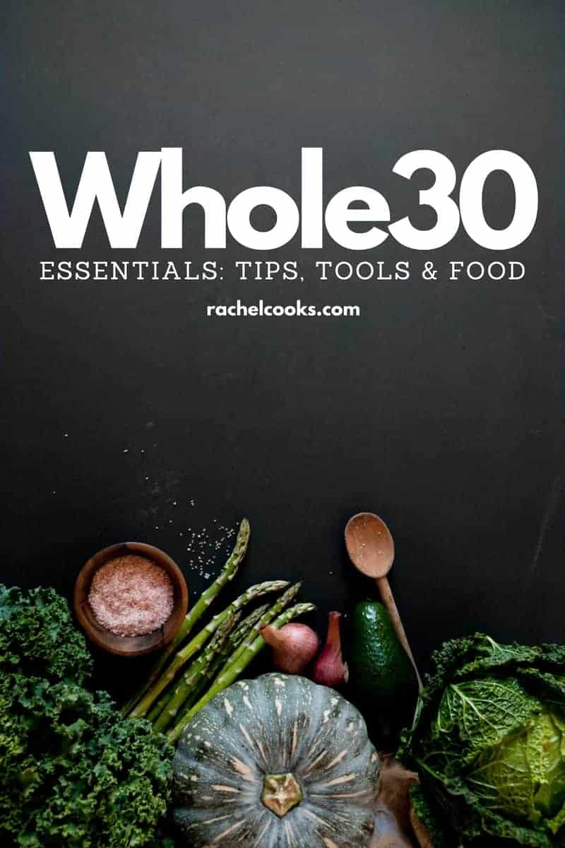 https://www.rachelcooks.com/wp-content/uploads/2017/10/Whole30-Guide.jpg