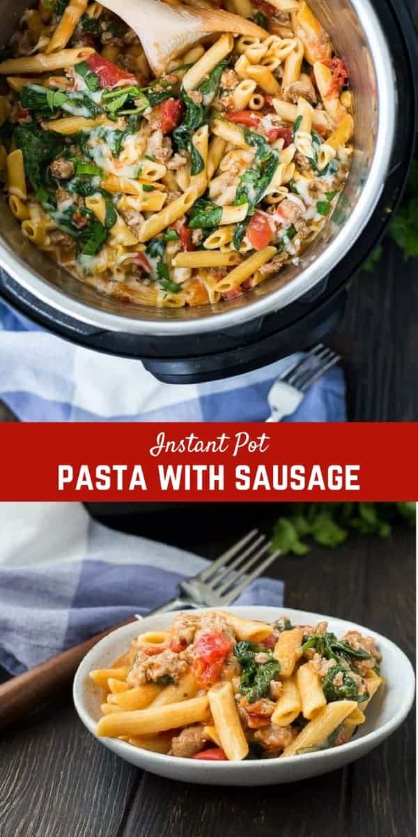 A complete pasta dinner, made in your Instant Pot! You'll love this Instant Pot Pasta with Sausage, Spinach, and Tomatoes. You might have all the ingredients on hand already! It's healthy, satisfying, easy, and versatile, and you're going to keep making it again and again! 