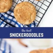 This is the best snickerdoodle recipe - they're soft and chewy with the perfect crispy edge. No chilling of dough required for these snickerdoodles! 