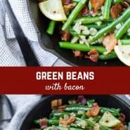 A match made in heaven, these green beans with bacon are completely irresistible. They very well might be your new favorite green bean recipe! 