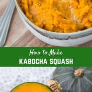 Learning how to cook kabocha squash doesn't have to be difficult! With these 3 easy methods, you'll find one that works for you!