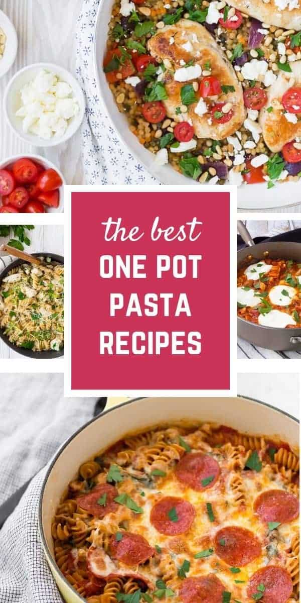 Collage image of one pot pasta recipes. 