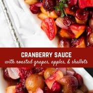 Cranberry sauce with grapes and shallots.