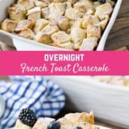 Overnight French toast casserole is a delicious way to prepare breakfast the night before. You'll love this make ahead baked version of French toast, with no messy skillet or griddle to clean. 