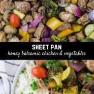 Tender marinated chicken and flavorful crisp vegetables combined and roasted in the oven on a sheet pan. Serve honey balsamic chicken and vegetables over a bed of steaming rice for an easy and delicious entrée.