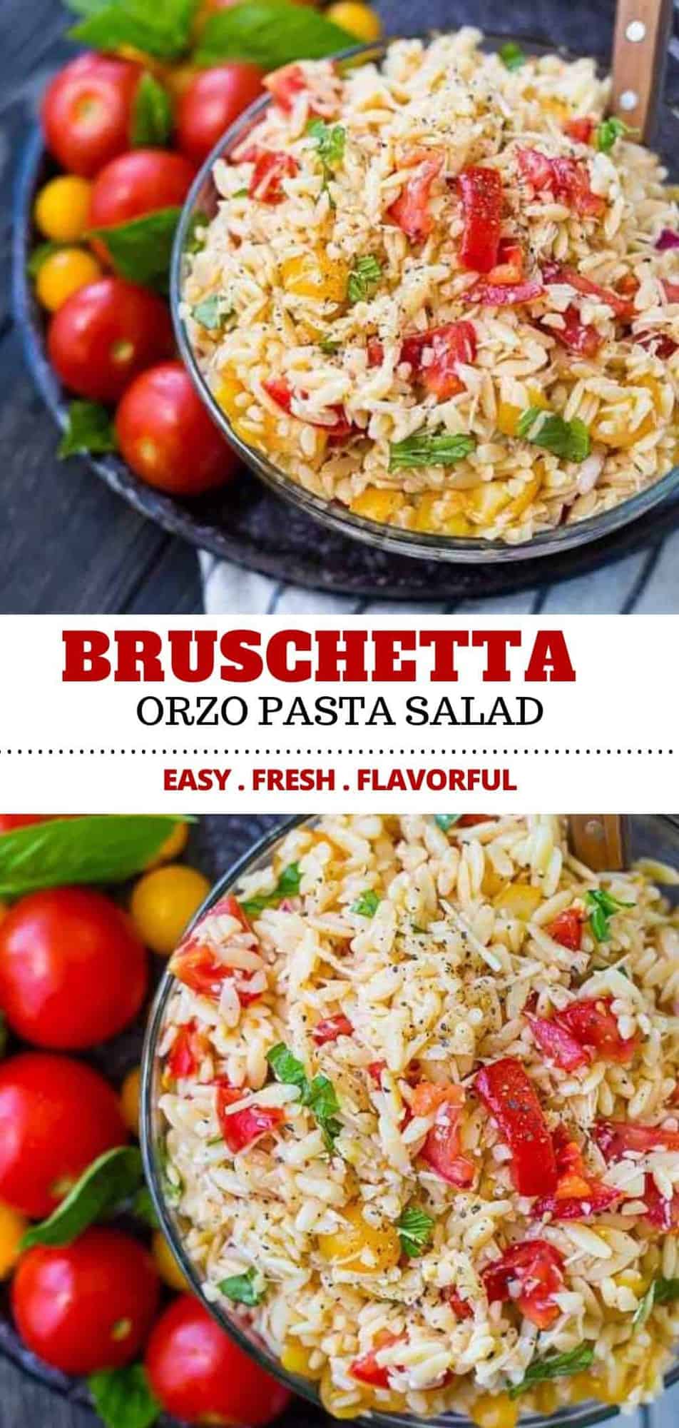 Fresh and flavorful, this bruschetta orzo pasta salad is going to be a summertime favorite! Bonus: No mayo or yogurt so it’s great for warm-weather picnics. Serve this easy pasta salad recipe warm or cold. #pasta #bruschetta #salad #orzo