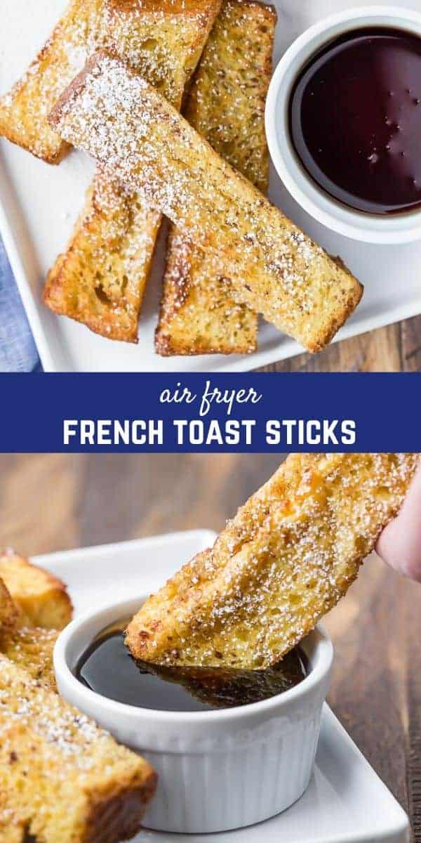 Pinterest title image for Air Fryer French Toast Sticks.