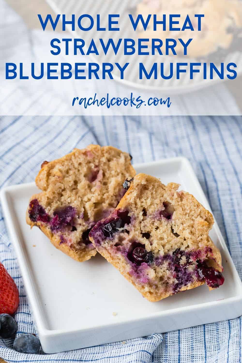 A muffin split open on a plate, a text overlay reads "whole wheat strawberry blueberry muffins."