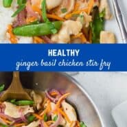 Two images of chicken stir fry with sugar snap peas, carrots, red onions, and fresh basil.