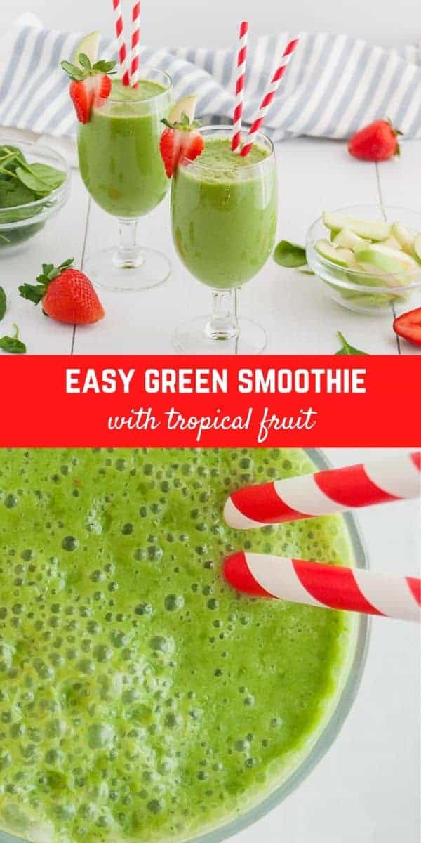 Overhead view of a green smoothie with two red and white straws. Text overlay reads "easy green smoothie - with tropical fruit"