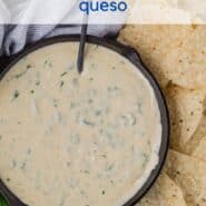 A text overlay reads "the best poblano pepper queso" over a photo of a black skillet of queso, chips, and fresh cilantro.