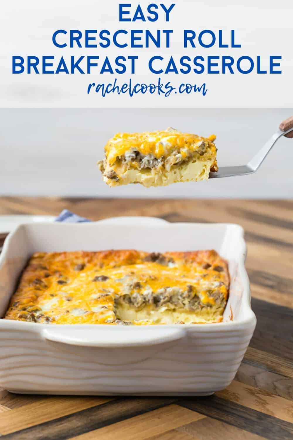 Slice of breakfast casserole being lifted out of a pan, with a text overlay naming the recipe.