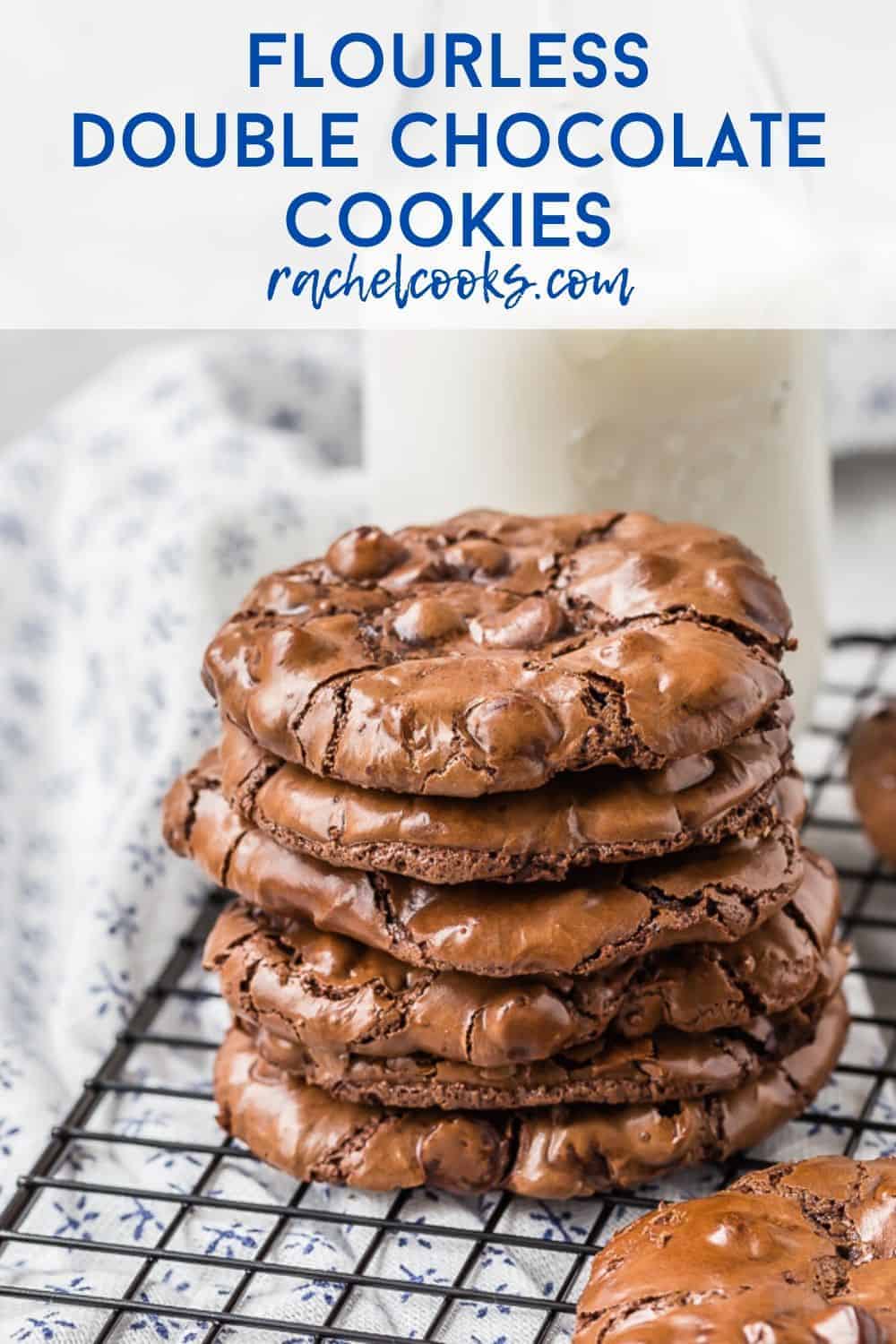 A stack of chocolate cookies with a text overlay that reads flourless double chocolate cookies.