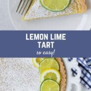 Collage of images with a text overlay that reads "lemon lime tart - so easy!"