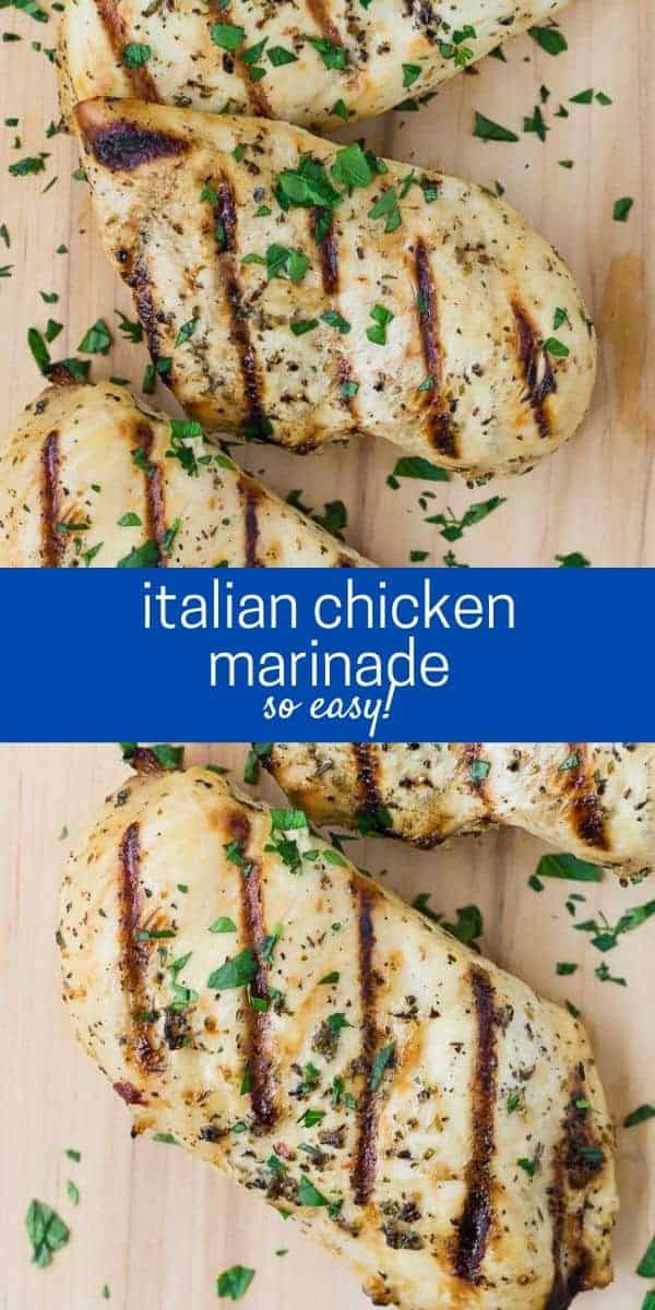 Two images of grilled chicken breasts on a wooden cutting board. Text overlay reads "Italian Chicken Marinade - so easy."