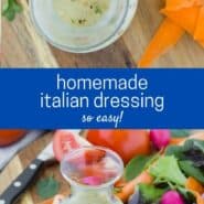 two images of dressing in a small glass carafe, text overlay reads "Homemade Italian Dressing"