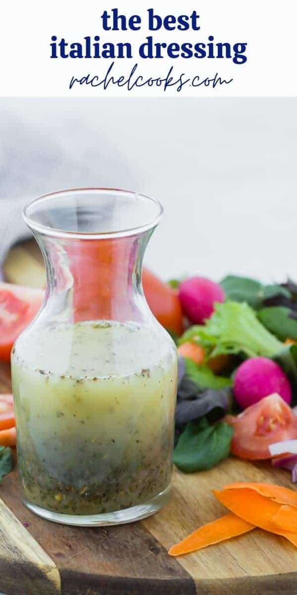 Dressing in a small glass carafe, text overlay reads "Homemade Italian Dressing"