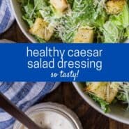 Two images of caesar salad dressing in front of a tossed salad. A text overlay reads "healthy caesar salad dressing - so tasty!"