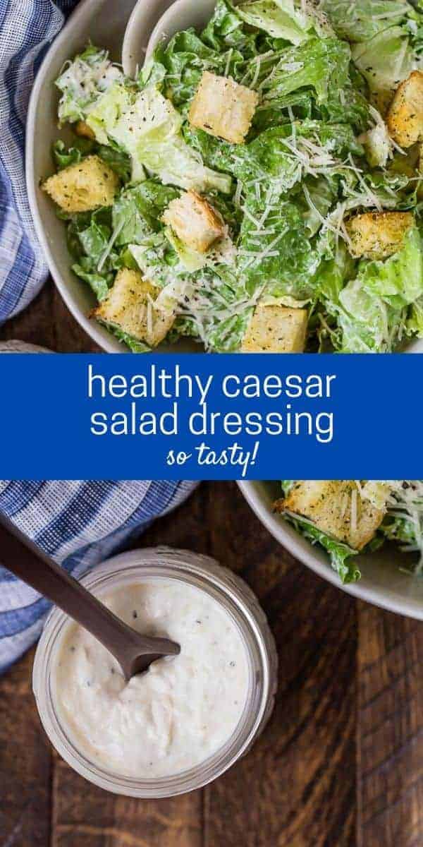 Two images of caesar salad dressing in front of a tossed salad. A text overlay reads "healthy caesar salad dressing - so tasty!"