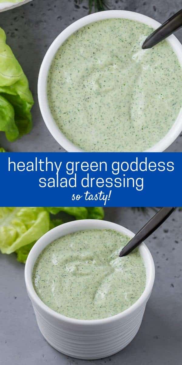 Two images of green and white salad dressing in a white bowl with a black spoon. Text overlay reads "healthy green goddess salad dressing."