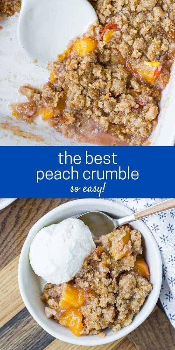 Overhead view of two photos of plated peach dessert, with ice cream. Text overlay reads "easy peach crumble."