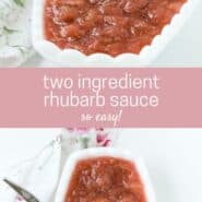Two images of light red fruit sauce in a white oval bowl. Text overlay reads "rhubarb sauce - two ingredients!"
