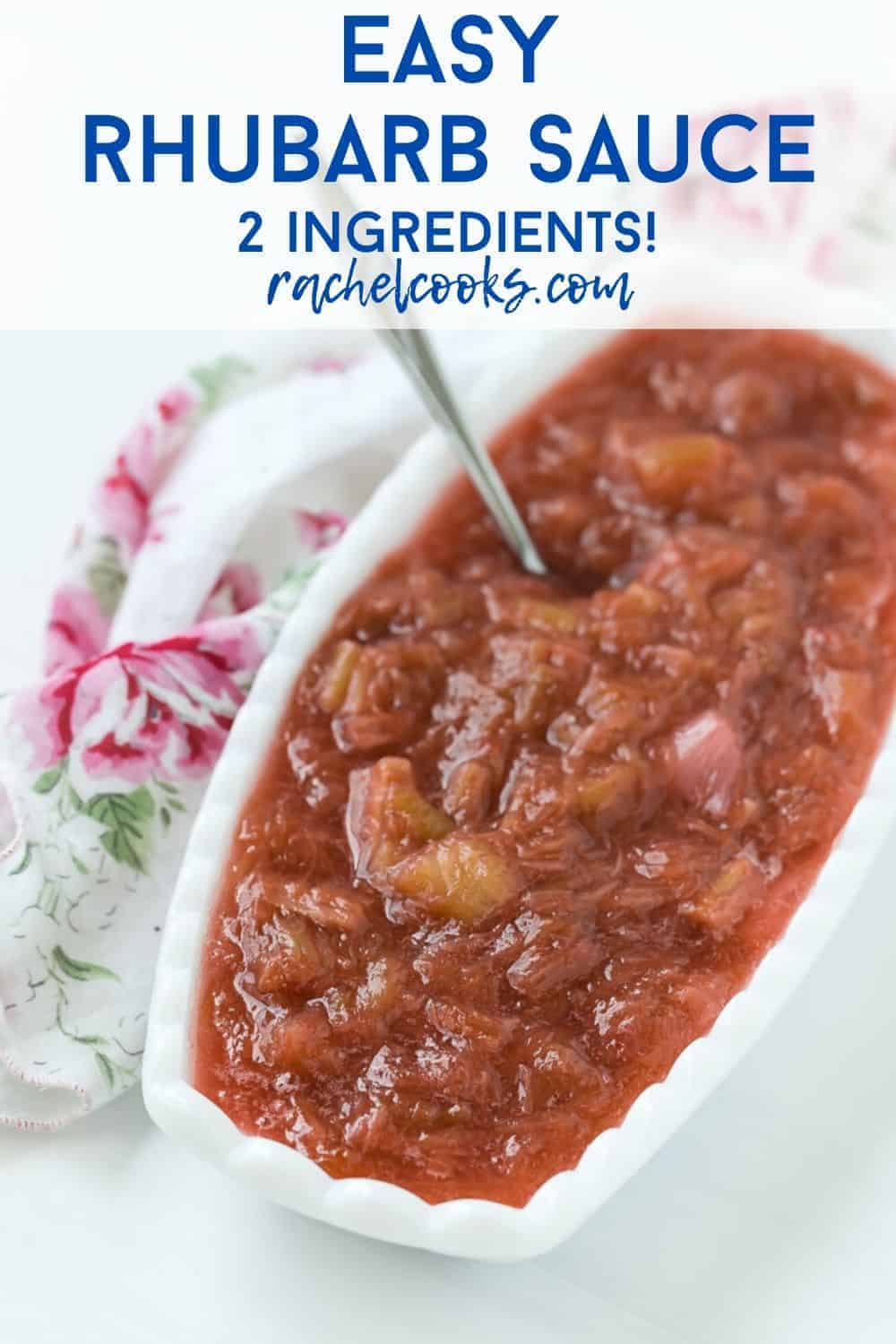 Light red sauce in a white oval bowl. Text overlay reads "rhubarb sauce - two ingredients!"