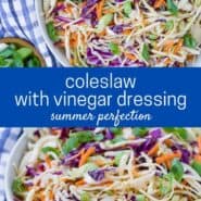 Two images of colorful coleslaw in a white bowl with a blue and white linen. Text overlay reads "coleslaw with vinegar dressing - summer perfection"