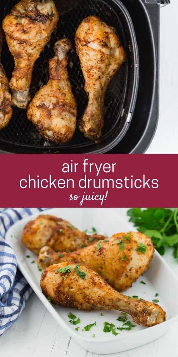 Collage of cooked chicken legs, text overlay reads "air fryer chicken drumsticks - so juicy!"