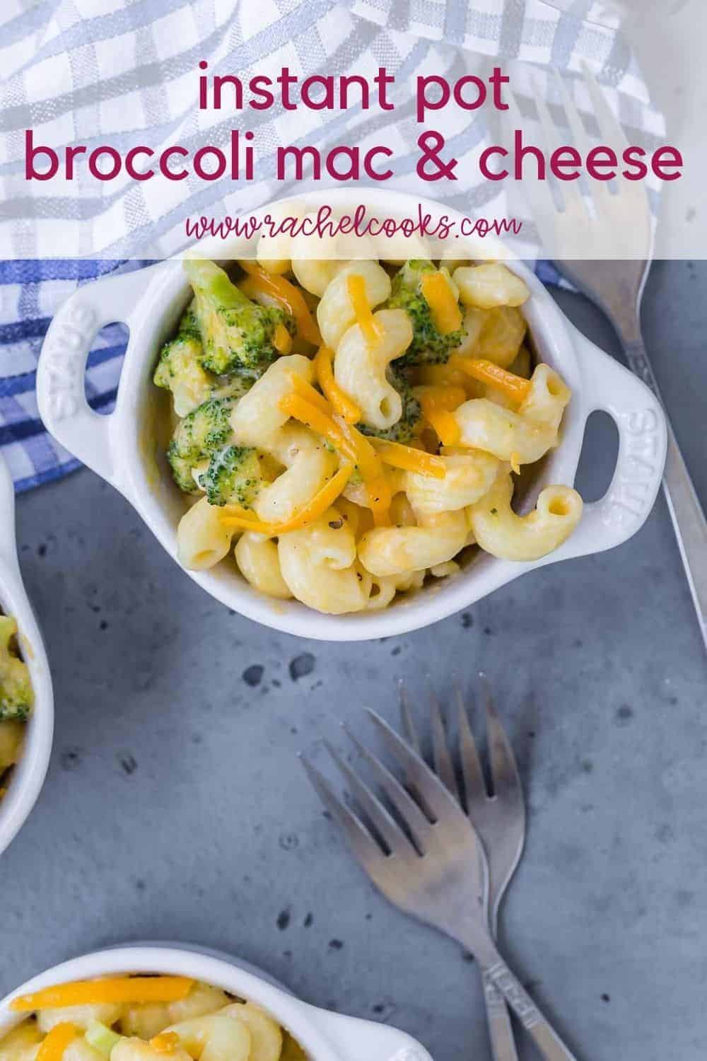 Instant Pot Mac and Cheese with Broccoli Recipe Rachel Cooks®