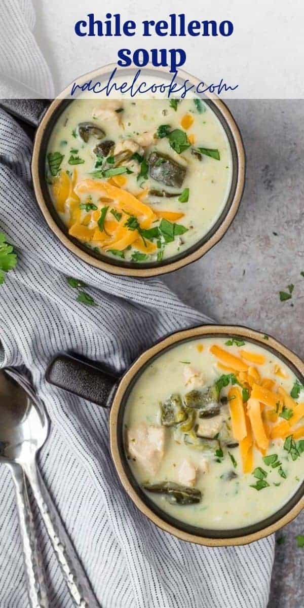 Overhead view of two bowls of soup, text overlay reads "chile relleno soup."