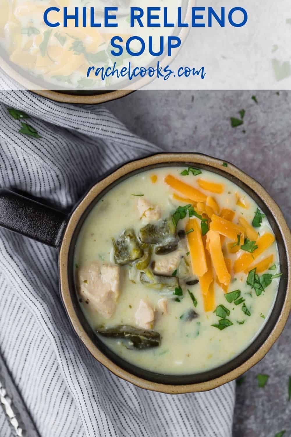 Overhead view of two bowls of soup, text overlay reads "chile relleno soup."