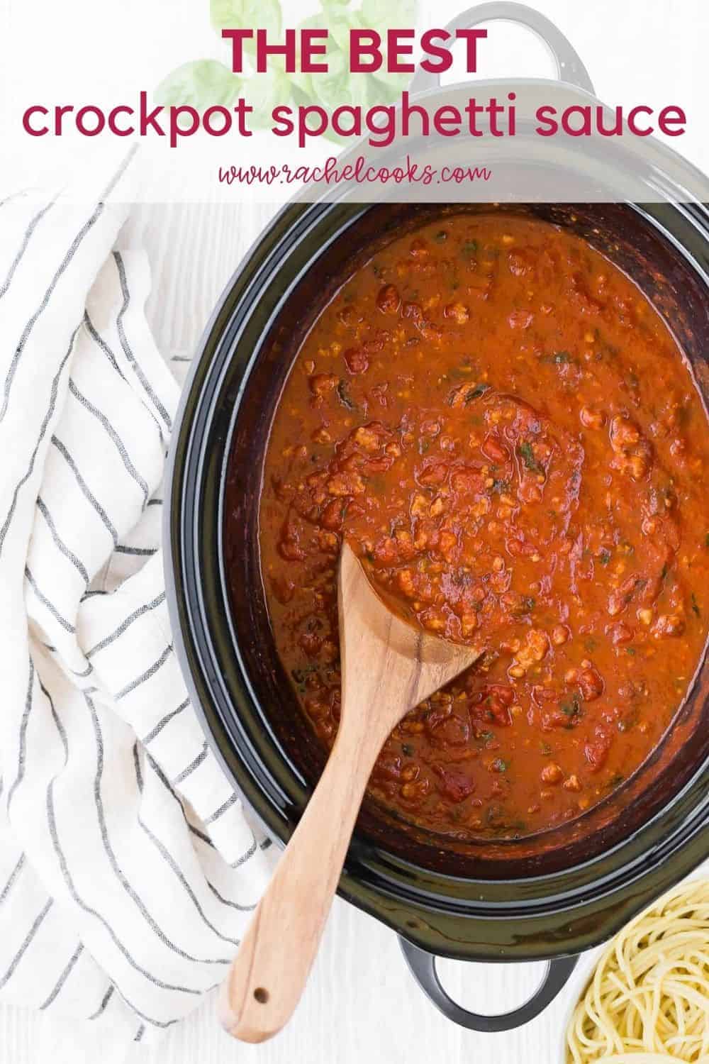 Crockpot full of spaghetti sauce, text overlay reads "the best crockpot spaghetti sauce"