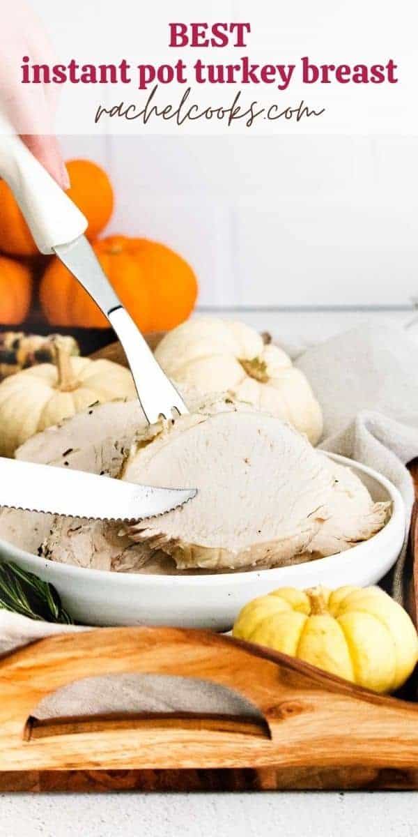 Sliced cooked turkey breast with a text overlay that reads "easy instant pot turkey breast"