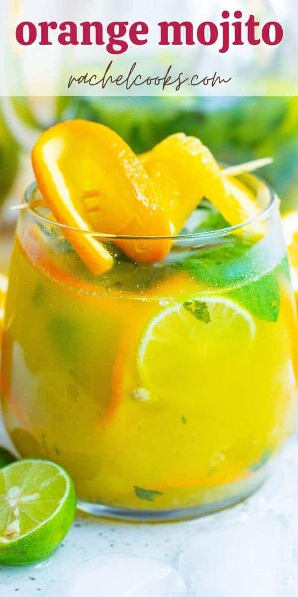 Bright orange cocktail with mint leaves, text overlay reads "orange mojito recipe, rachelcooks.com"