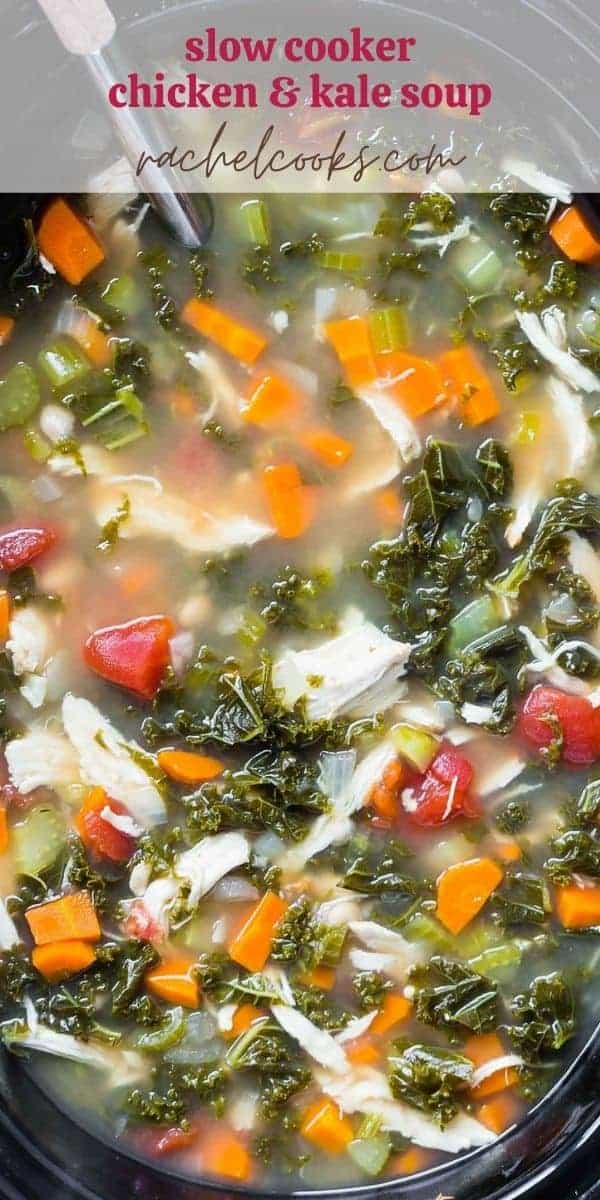 Colorful soup in a black slow cooker, text overlay reads "crockpot chicken and kale soup, rachelcooks.com"