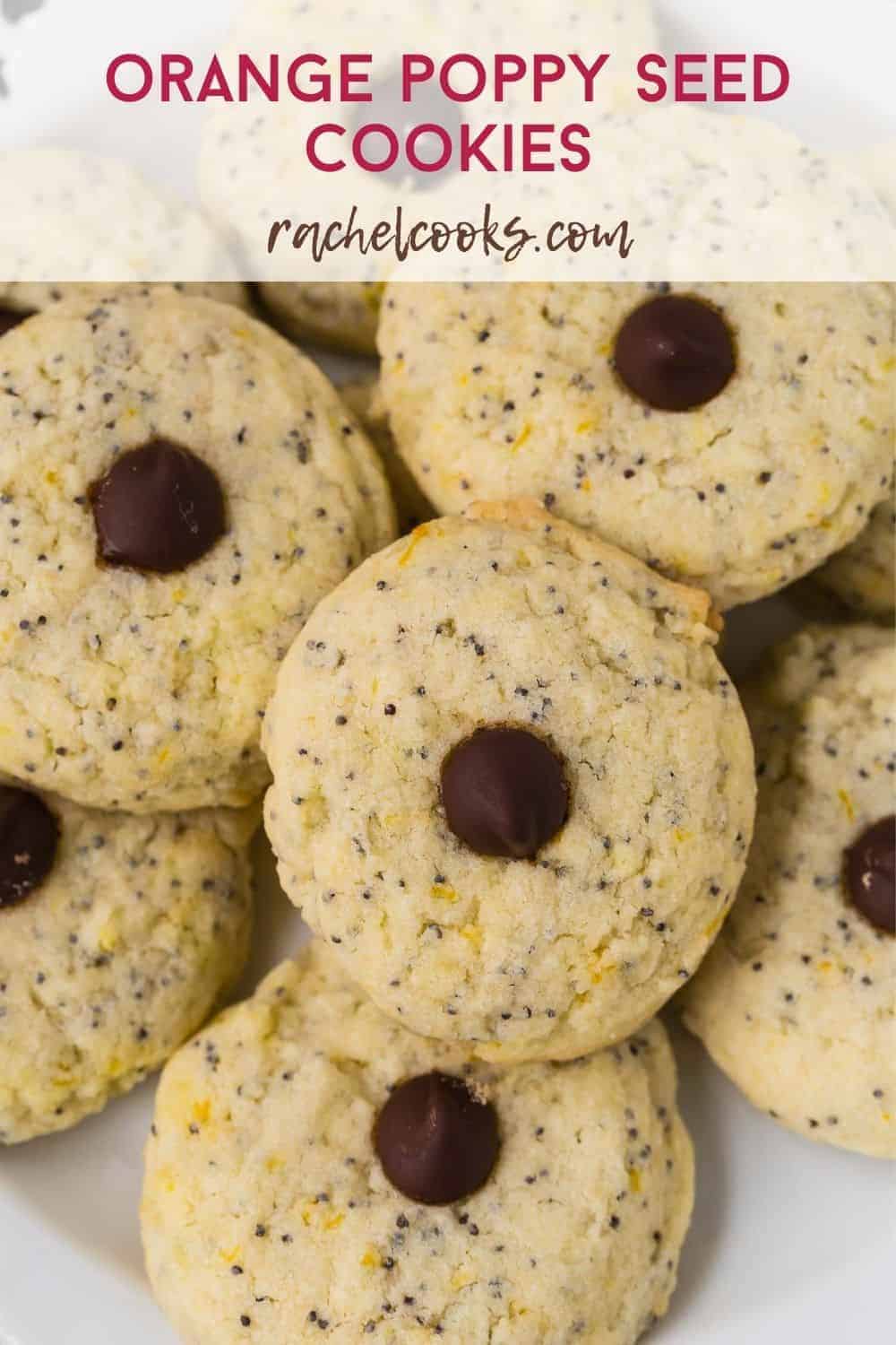 Cookies with orange and poppy seeds, text overlay reads orange poppy seed cookies, rachelcooks.com"