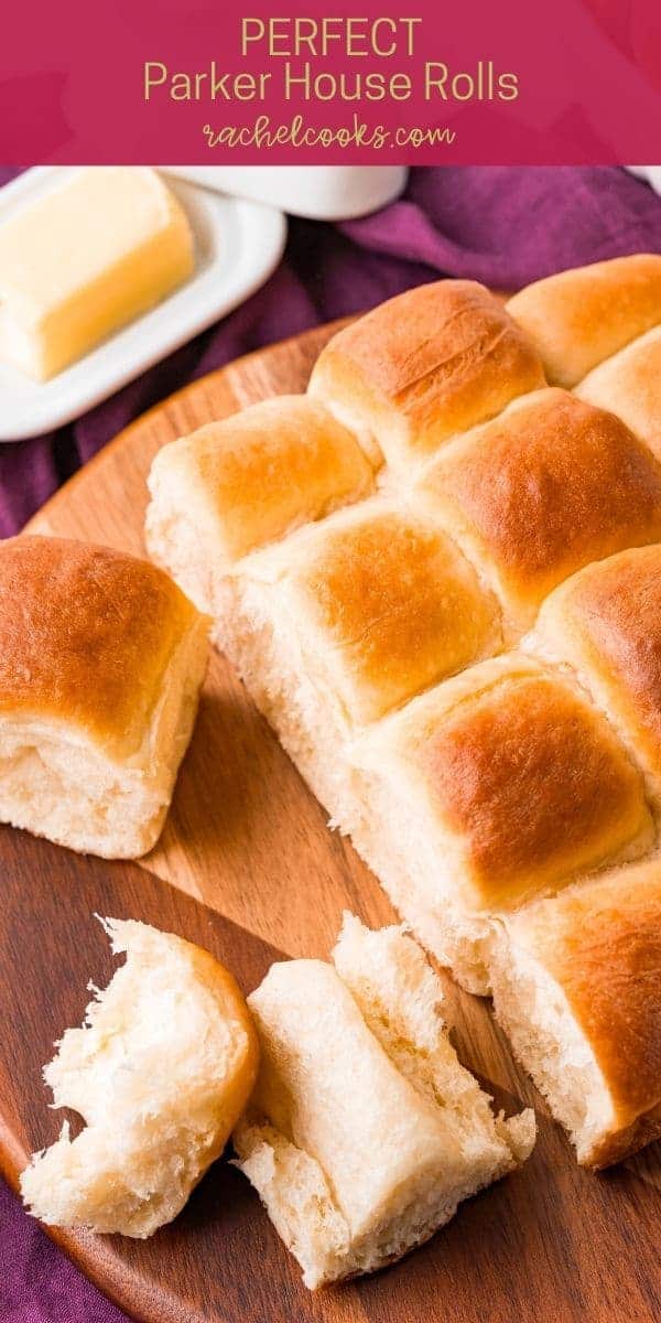 Rolls on a wooden board, text overlay reads "perfect parker house rolls, rachelcooks.com"