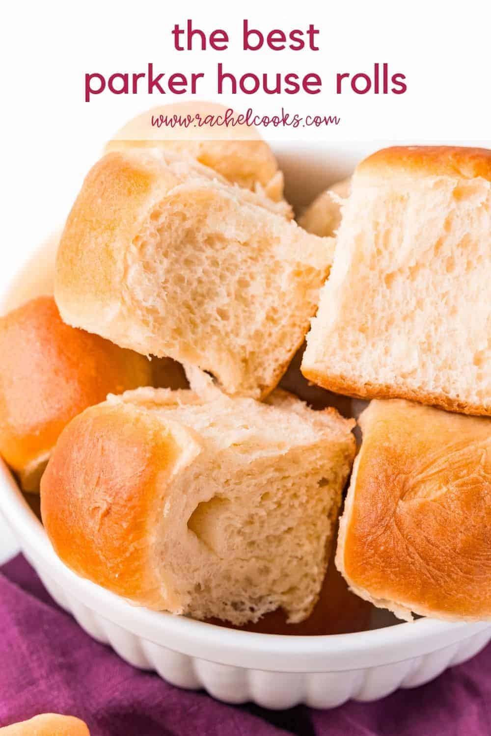 Rolls on a wooden board, text overlay reads "perfect parker house rolls, rachelcooks.com"